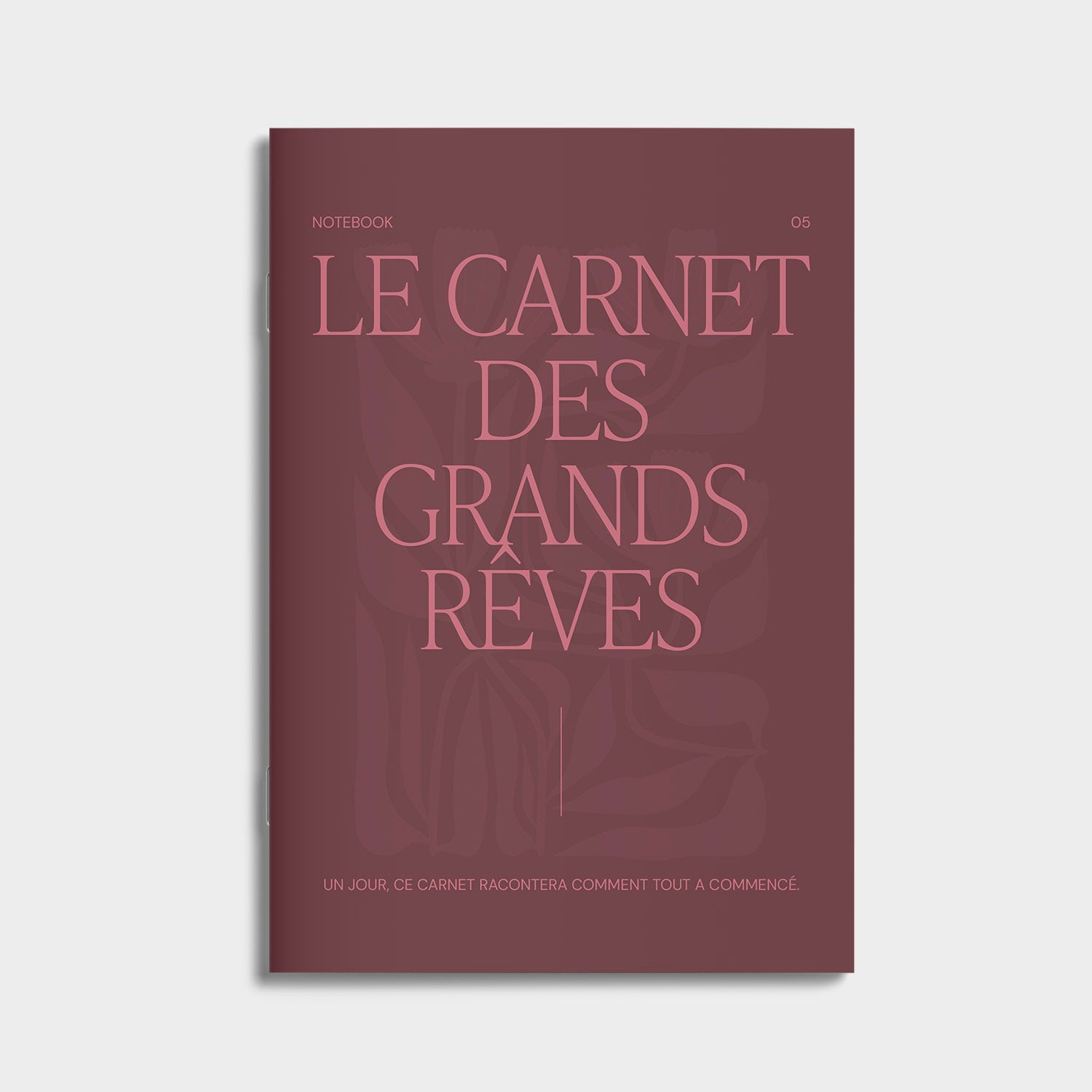 05. Le carnet des grands rêves {en pré-commande}