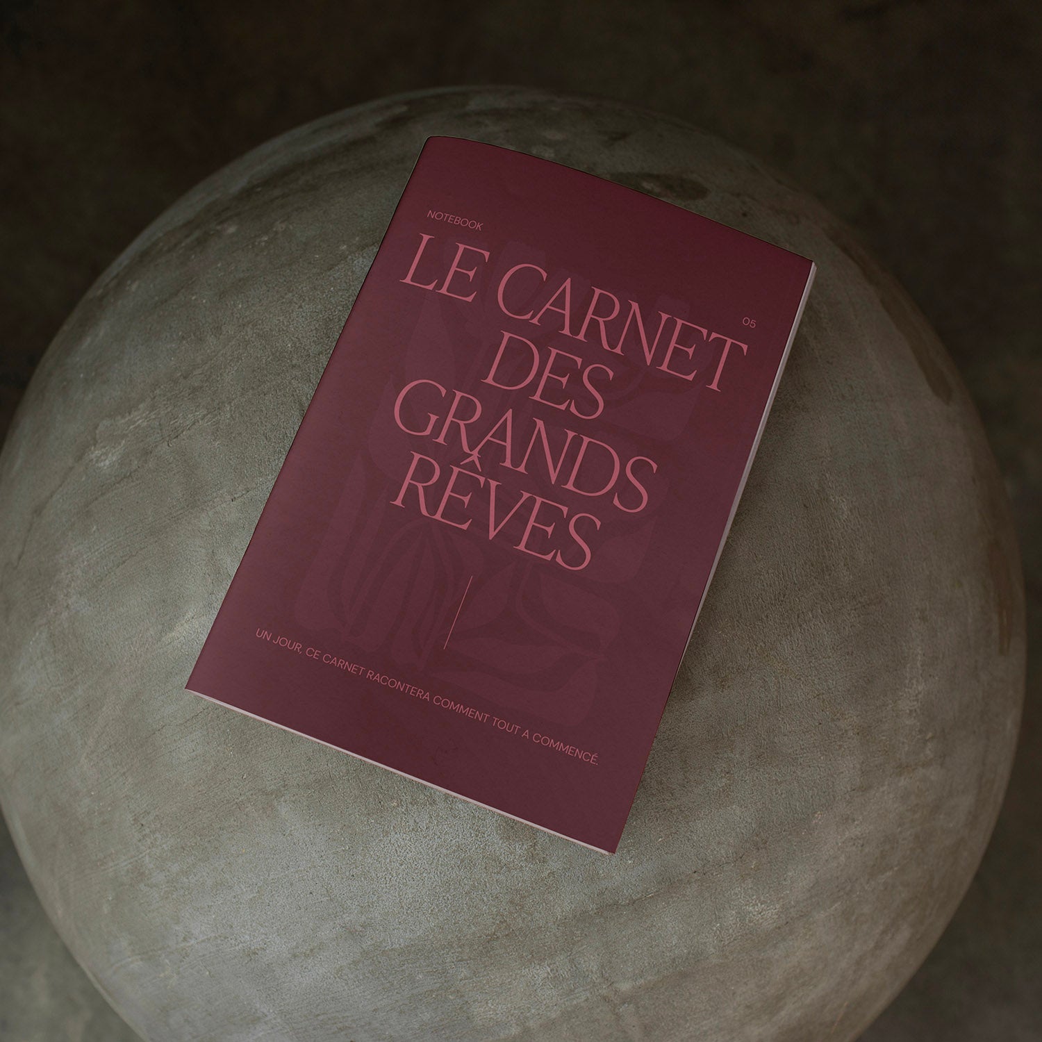 05. Le carnet des grands rêves {en pré-commande}
