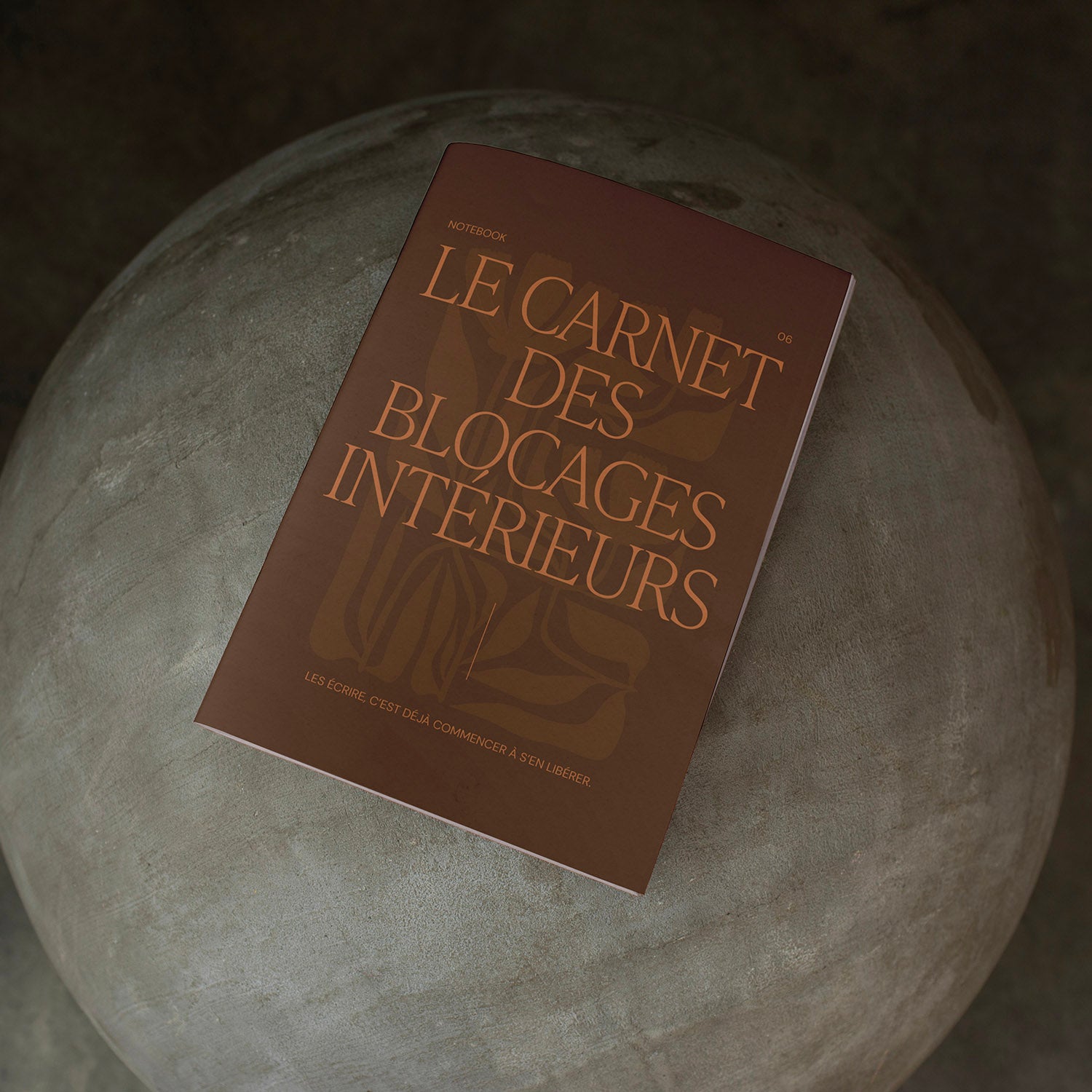 06. Le carnet des blocages intérieurs {en pré-commande}