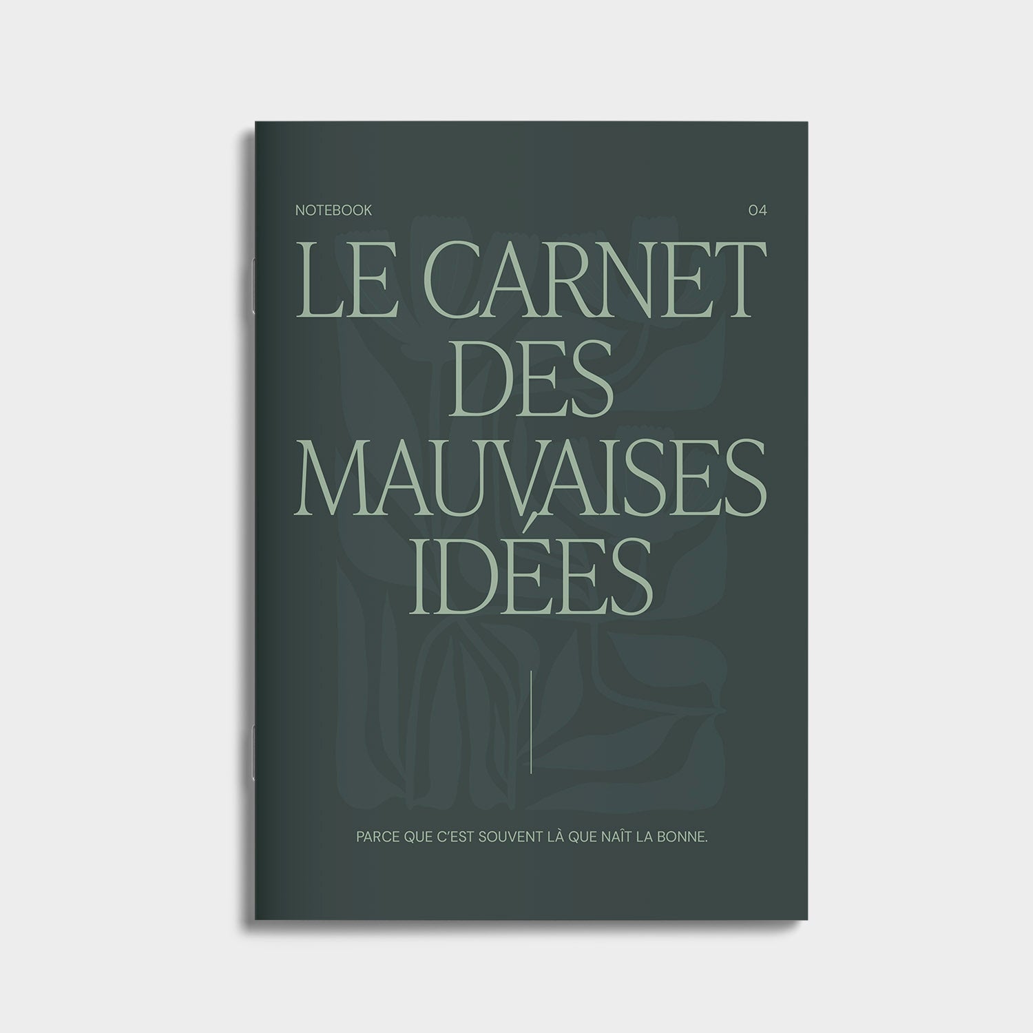 04. Le carnet des mauvaises idées {en pré-commande}