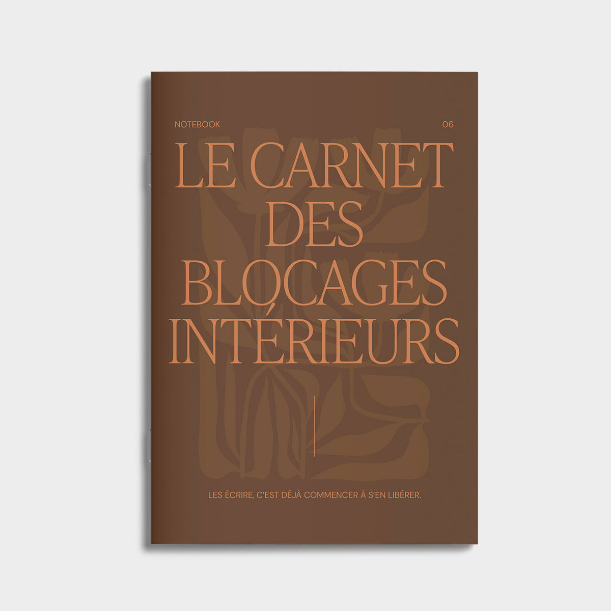 Carnet A5, carnet de notes, le carnet des blocages intérieurs notebook, introspection. Les écrire c'est déjà commencer à s'en libérer