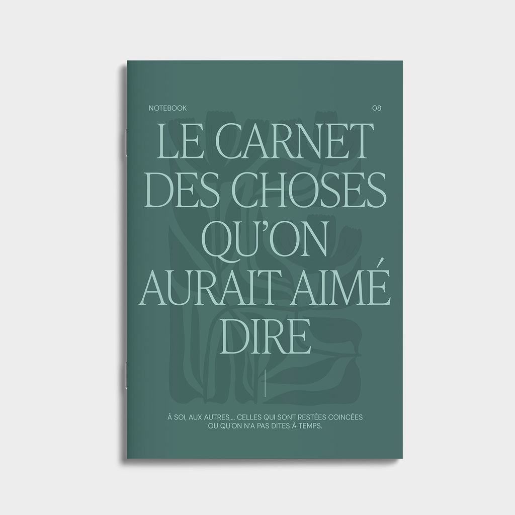 Carnet A5, carnet de notes, le carnet des choses qu'on aurait aimé dire, notebook, introspection. À soi, aux autres, celles qui sont restées coincées ou qu'on a pas dites à temps